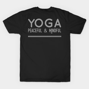 Yoga Peaceful & Mindful T-Shirt